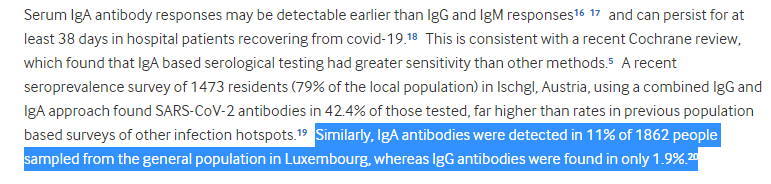 But even there, I actually disagree with the authors of this editorial quite a bitFor example, they cite a study conducted in Luxembourg as evidence that IgA serology tests would pick up more people than the more commonly-used IgG