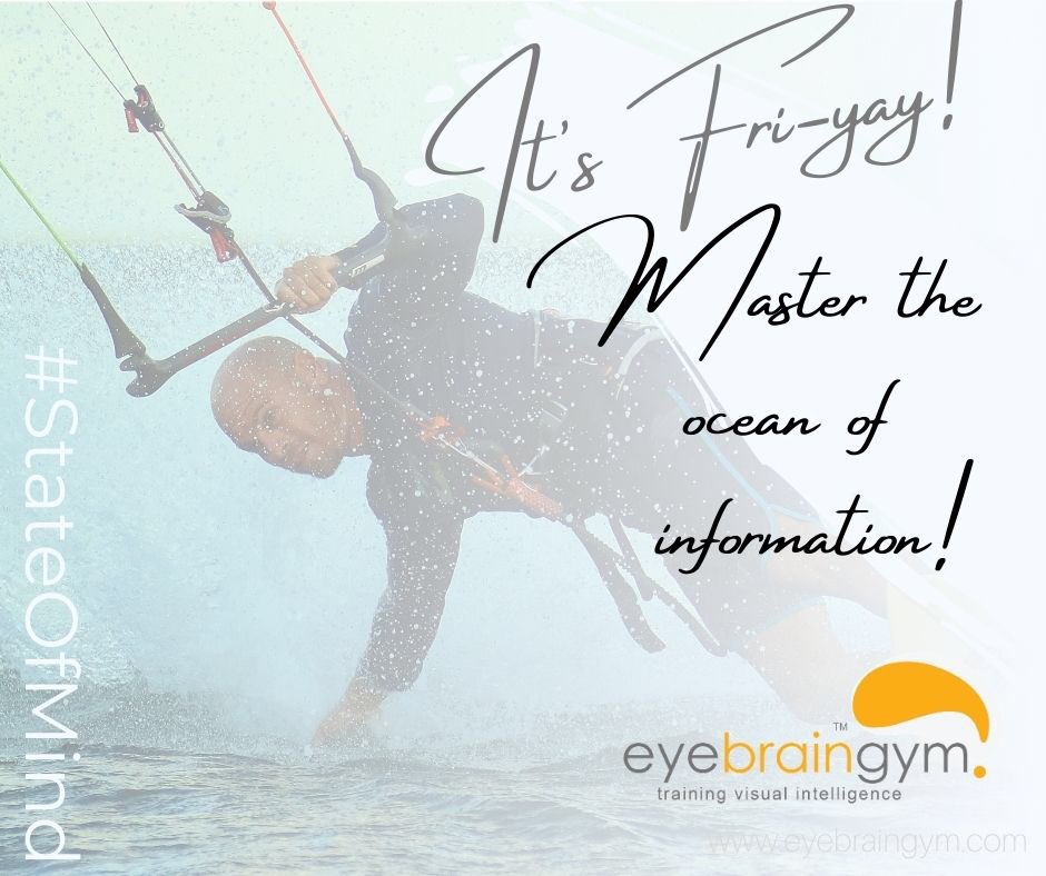 eyebraingym's tweet photo. It’s #friyay #STATEofMind Catch the wave - master the ocean 🌊 of information. Connect with your virtual coach https://t.co/xOac3r9fYK https://t.co/VDF8hjAEfZ