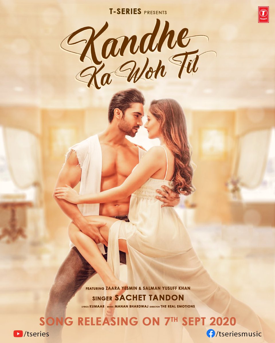Presenting the first look of my song to make it yours! #KandheKaWohTil releasing this 7th September on T-Series. #tseries @TSeries @tuneintomanan @kumaarofficial @SalmanYKhan @zaarayesmin #TheRealEmotions #SaurabhPrajapati