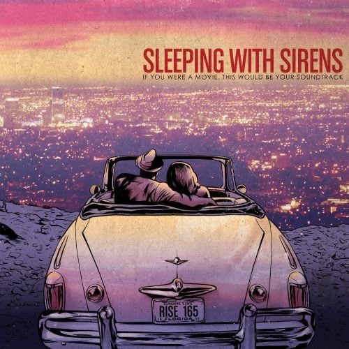 𝚜𝚌𝚎𝚗𝚎 𝚝𝚠𝚘- 𝚛𝚘𝚐𝚎𝚛 𝚛𝚊𝚋𝚋𝚒𝚝sleeping with sirensif you were a movie this would be your soundtrack (2012)