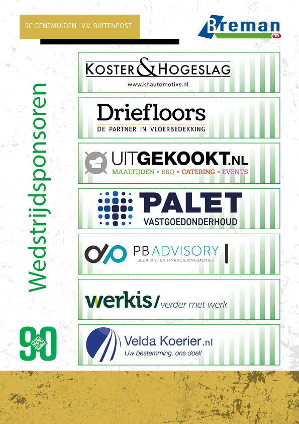 Zaterdag bij <a href="/scgenemuiden/">Sportclub Genemuiden</a> - <a href="/vvBuitenpost/">VV Buitenpost</a> hebben wij de volgende #wedstrijdsponsoren | 2/2 #genbui #competitie #hoofdklasse