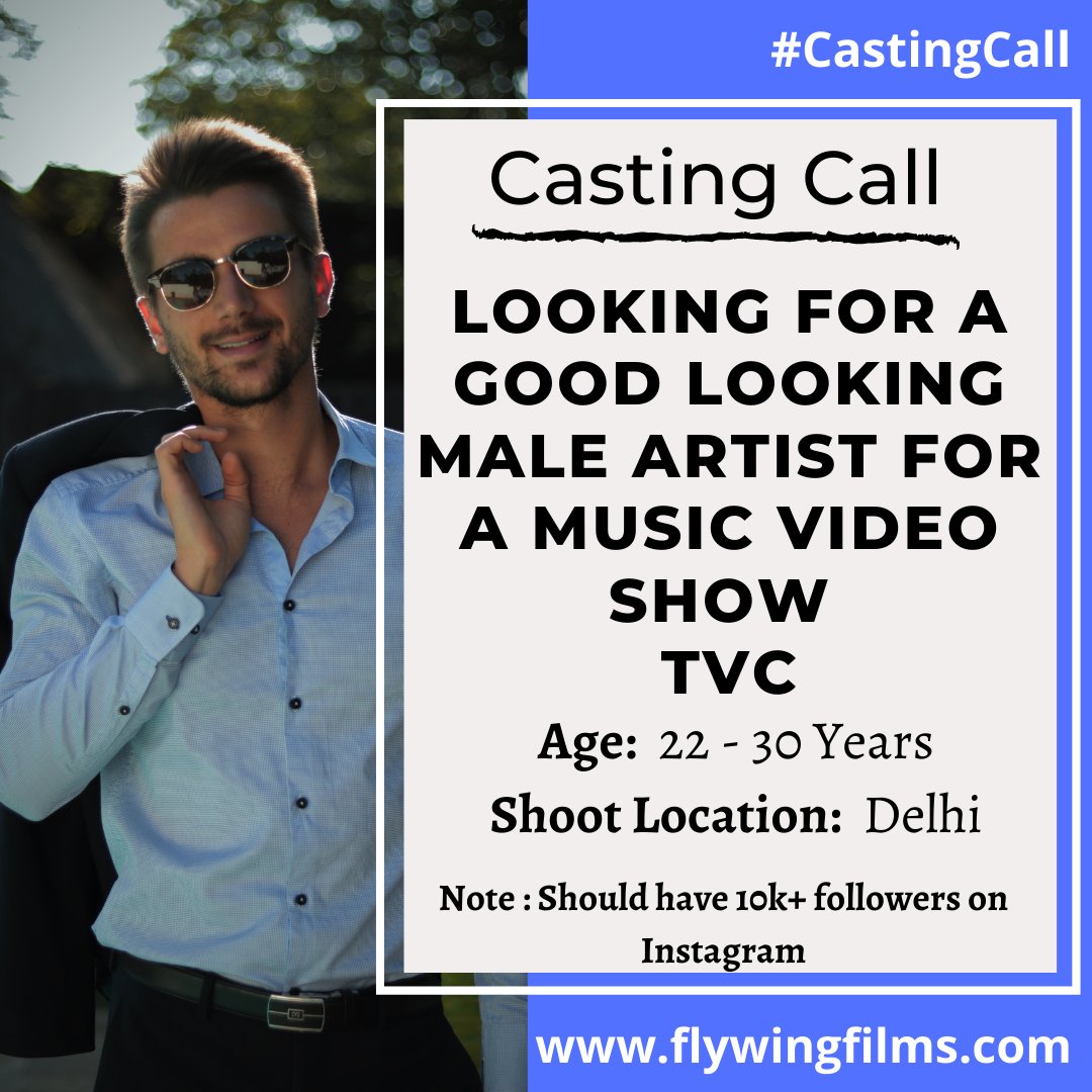 FlywingFilms's tweet photo. #FlyWingFilms is looking for a good looking male artist for a music video shoot TVC.
the model should have 10k+ followers on instagram and other social media networks.
Age: 22 - 30/ years
Shoot Location: Delhi
Interested Females may register themselves at
https://t.co/3stNReFbfj https://t.co/5W9VUFnbUe