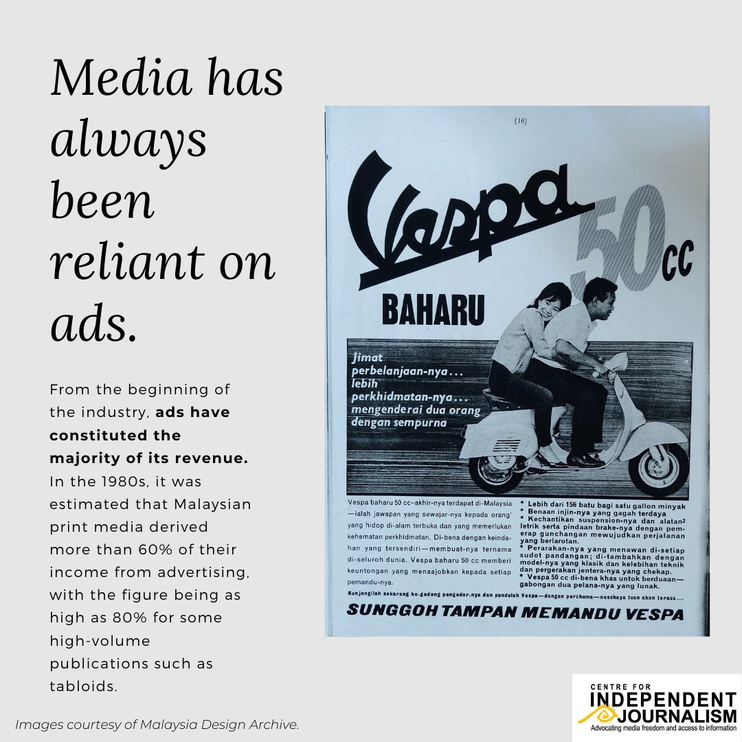 1. The media is almost entirely dependent on ads to be financially sustainable.  #MemoriMediaMerdeka