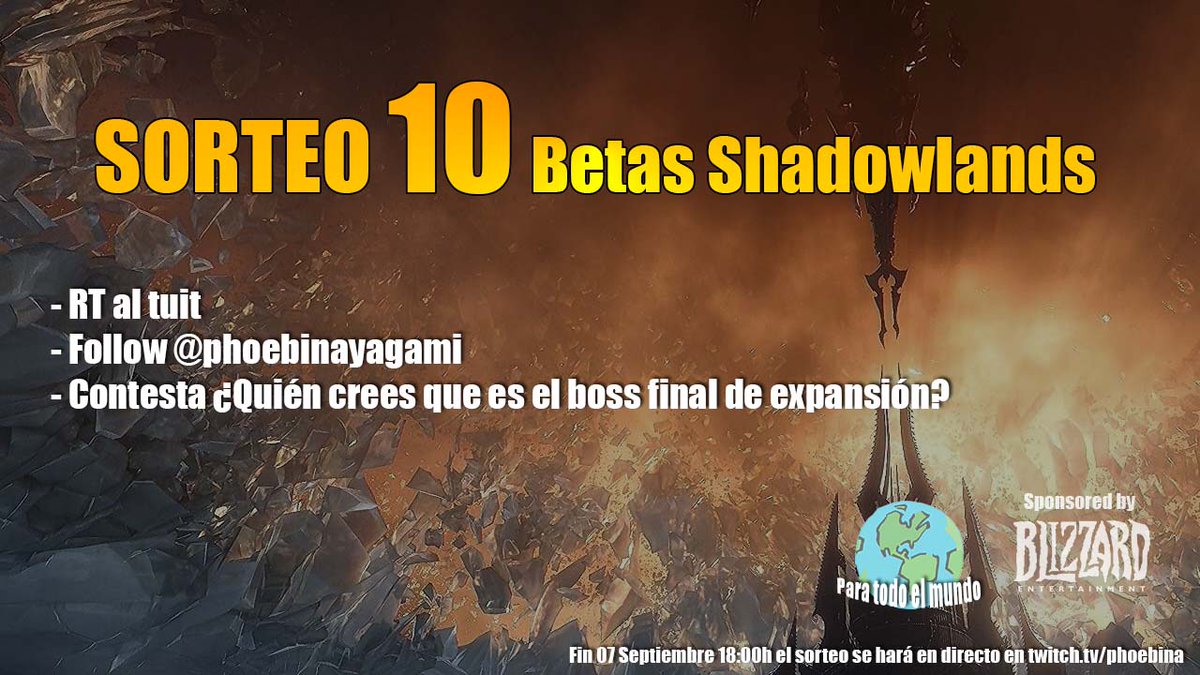 PhoebinaYagami's tweet photo. 📢SEGUNDO #SORTEO DE 10 BETAS de #shadowlands

🔄 RT al tuit
➡️ Follow @PhoebinaYagami
🔤 Contesta ¿Quién crees que será el boss final de expansión?

Patrocinado por @Warcraft_ES
 
🕕 Fin 07/09/20 18:00h
🌎 Para todo el mundo

Más info otros sorteos 🔗 https://t.co/jgKGGSZqZv https://t.co/DHmWM6DcMH