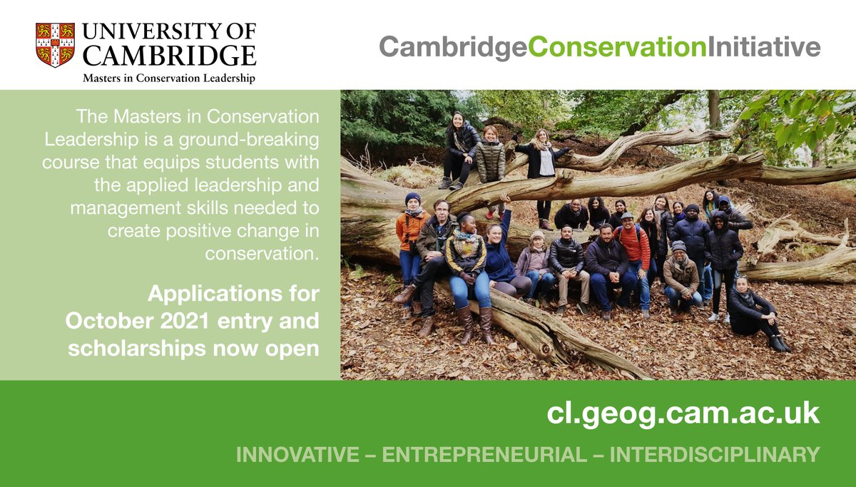 Cambridge Masters in Conservation Leadership (@mphilcl) on Twitter photo Applications are now open for the <a href="/Cambridge_Uni/">Cambridge University</a> #Masters in #Conservation #Leadership 2021. Taught in partnership with <a href="/CCI_Cambridge/">Cambridge Conservation Initiative</a>. Full and partial scholarships available. Closing date: 3 Dec 2020 #MiCL21 Applications are now open for the <a href="/Cambridge_Uni/">Cambridge University</a> #Masters in #Conservation #Leadership 2021. Taught in partnership with <a href="/CCI_Cambridge/">Cambridge Conservation Initiative</a>. Full and partial scholarships available. Closing date: 3 Dec 2020 #MiCL21