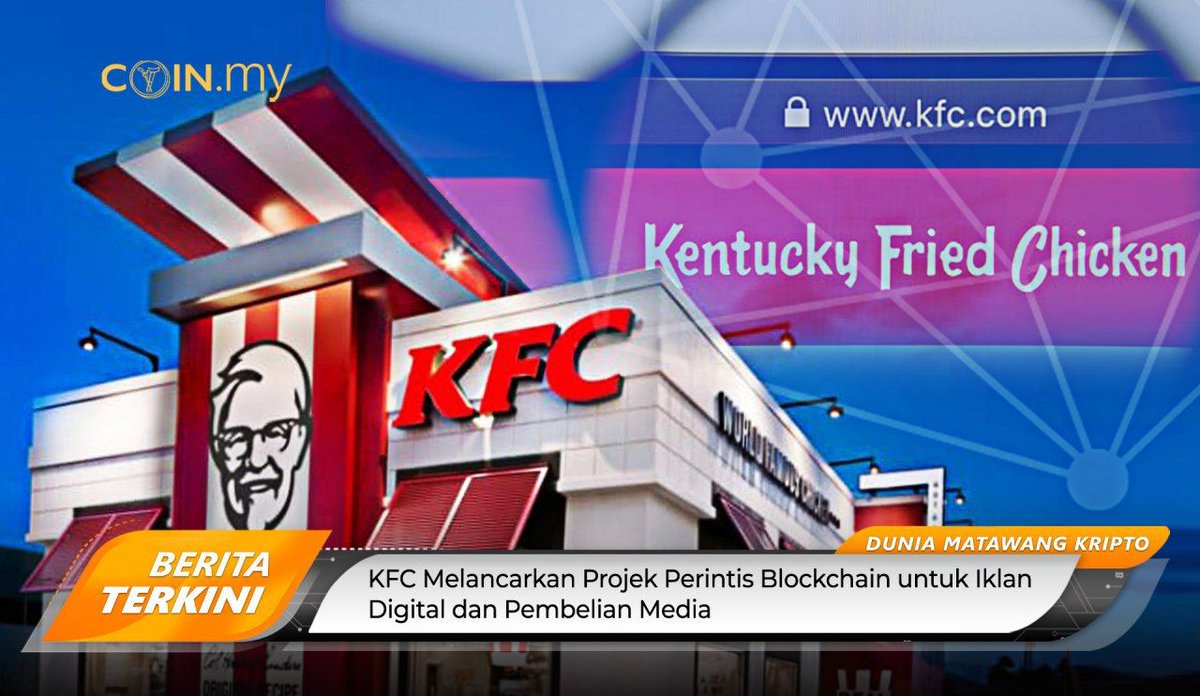 Berita hari ini: KFC melancarkan projek perintis Blockchain untuk iklan digital dan pembelian media

buff.ly/32Vj7lt

#coindotmy #ilmukripto #duniakripto #bitcoin #bitcoinmalaysia #blockchain #eth #btc #blockchainmalaysia #fintech #ripple #ethereum #cashless #xrp