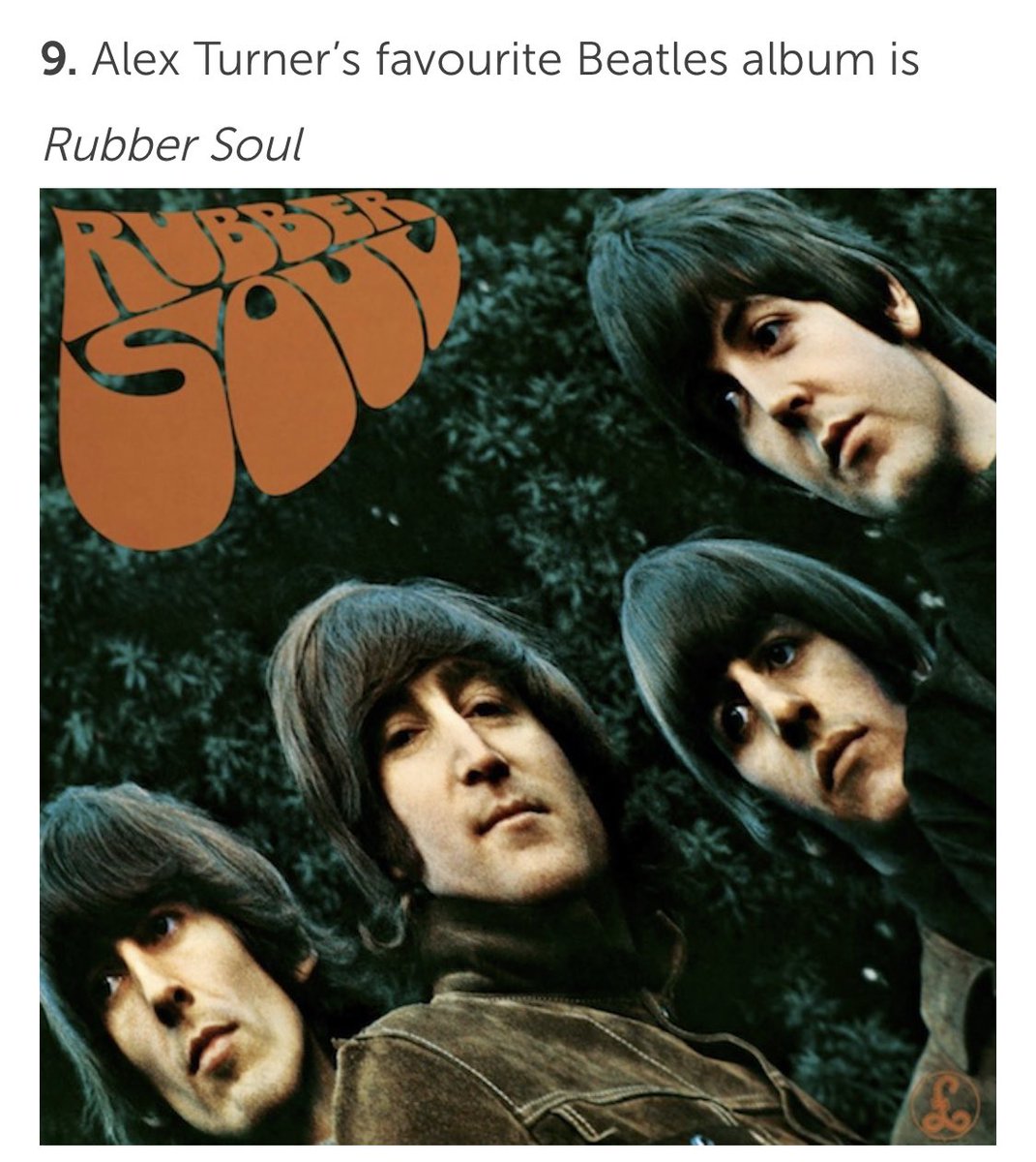 + i don’t know when alex said this but apparently rubber soul is his favorite beatles album and i remember reading somewhere that it’s his favorite album of all time. i’m not 100% sure about this though