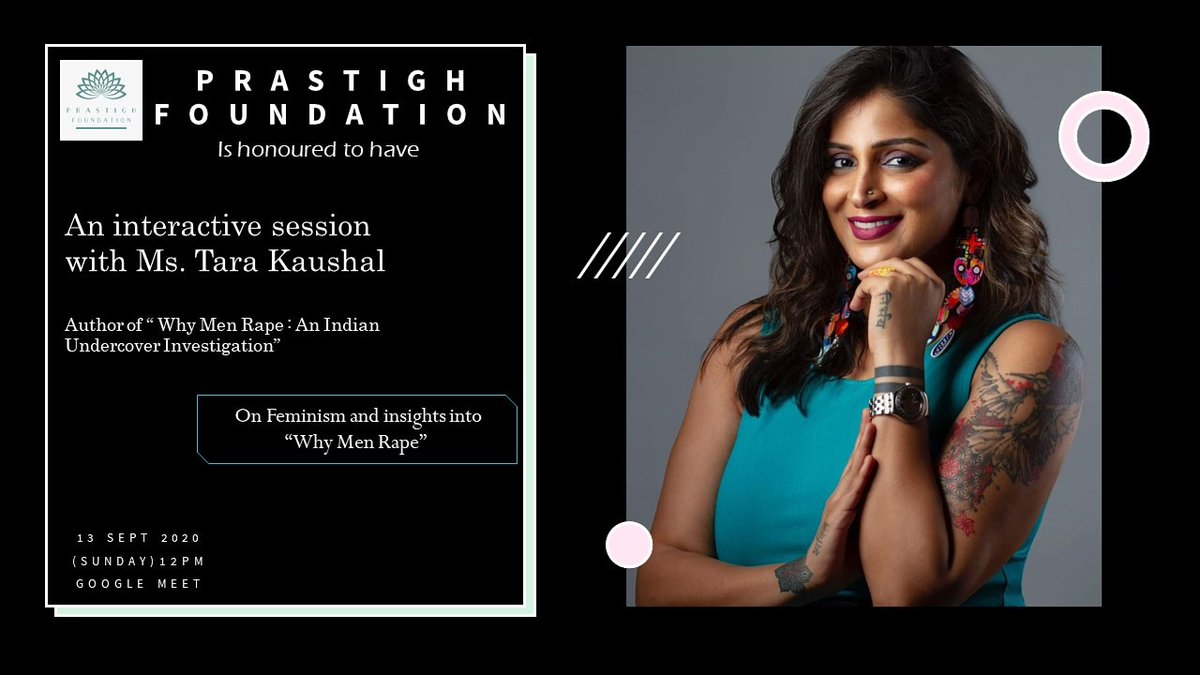 PRASTIGH_NGO's tweet photo. We're proud to announce our webinar with @TaraKaushal, media consultant and author of "Why Men Rape-An Indian Undercover Investigation"

Join us for an engaging discussion on feminism and why men rape, on 13th Sept'20 (Sunday) at 12pm!

Register now!

https://t.co/qExhHdHAvq https://t.co/sPyGfktOeE
