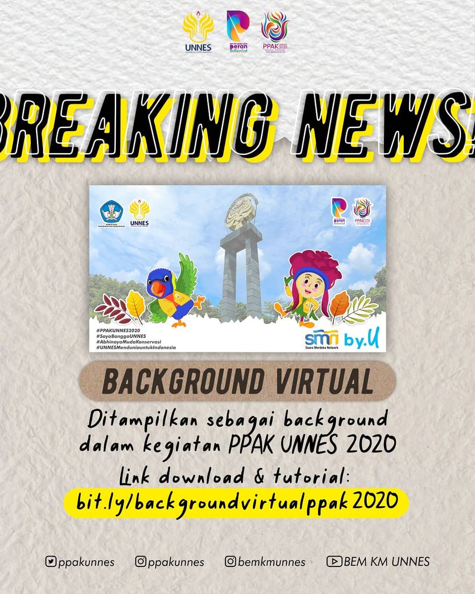 ppakunnes's tweet photo. [BREAKING NEWS]

Hello Abhinaya Muda Konservasi!

.
Sudah lama menunggu untuk BACKGROUND VIRTUAL yah?
Yang ditunggu tunggu sudah realese nihh..
Nah, Background Virtual inilah yang akan digunakan mahasiswa baru untuk Hari H PPAK UNNES 2020. https://t.co/0wK0SWzt7w