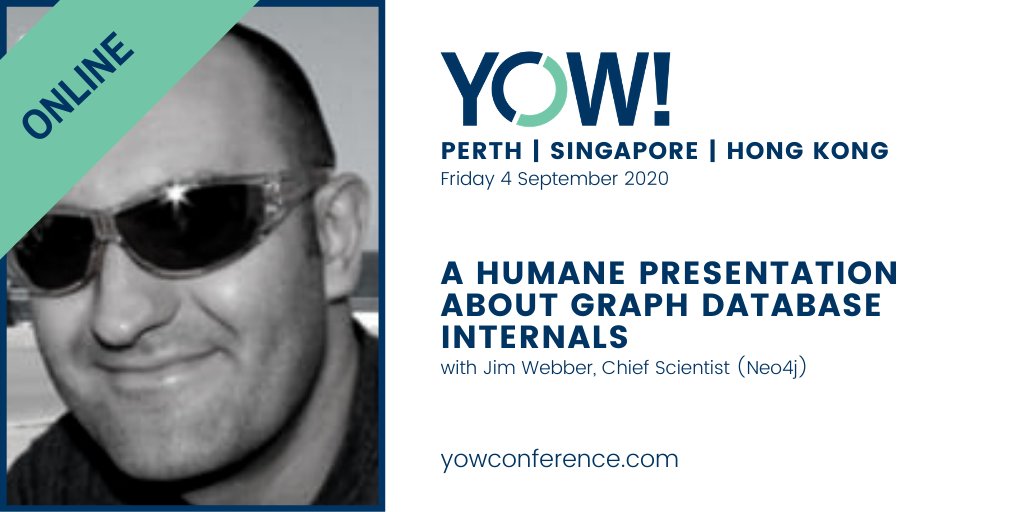 yow_conf's tweet photo. Our next #YOWPER #YOWSG #YOWHK speaker probably doesn't need an introduction. @jimwebber is Chief Scientist at the popular open source graph database @neo4j. 

If you're looking for a humane &amp; light-hearted intro to database internals &amp; distributed systems, this talk is for you! https://t.co/2TgxlEV32U
