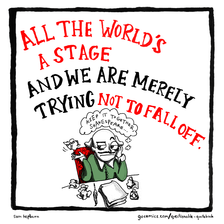 QuestionableQB's tweet photo. Shakespeare knew what he was talking about 👌 #truth #quoteoftheday #literature #booklovers #cartoon https://t.co/wFXp8jRz0Z