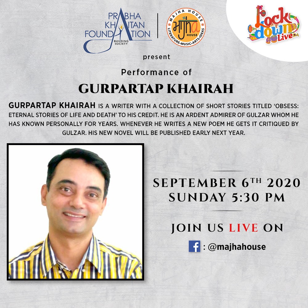 FoundationPK's tweet photo. Enjoy the soulful time as we present soulful poetry and shayari with writer Gurpratap Khairah at the special virtual session of #LockdownLive. #ManjhaHouse

Join us live by clicking the link below on Sunday 6th September 5:30pm -
https://t.co/YVWF2L1TBq https://t.co/XdvEs8VXx5
