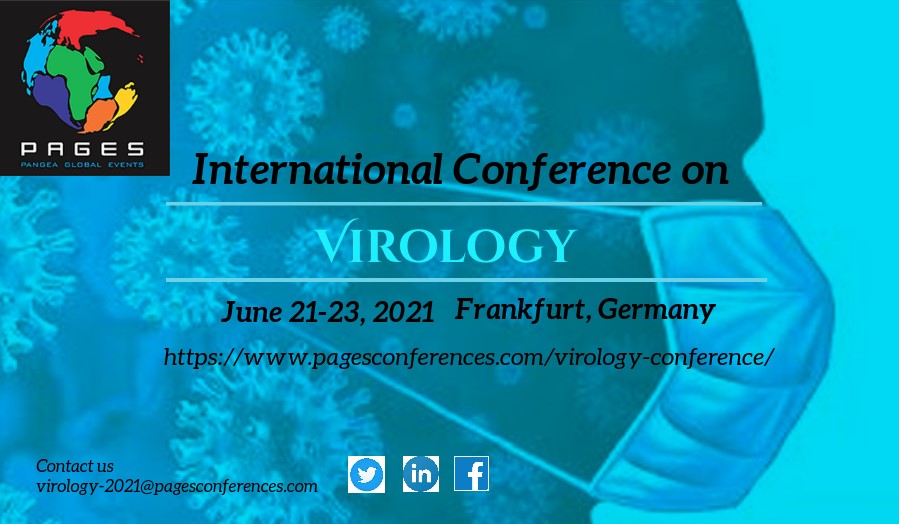 icim_Conference's tweet photo. Grab your opportunity!
Meet worldwide experts at Virology-2021
Share your research work on June 21-23, 2021 in Frankfurt, Germany https://t.co/24lZUawufG
#virology #immunology #microbiology #virus #bacteriology #animalvirology #plantvirology #cancer #oncology #pathology #bacteria https://t.co/JmPX6VtU3M