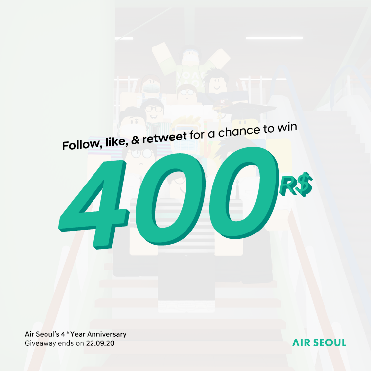 Air Seoul On Roblox On Twitter Air Seoul S 4th Year Anniversary Event Follow Like Retweet For A Chance To Win 400 R Giveaway Ends On 22nd Of September 2020 Roblox - roblox anniversary