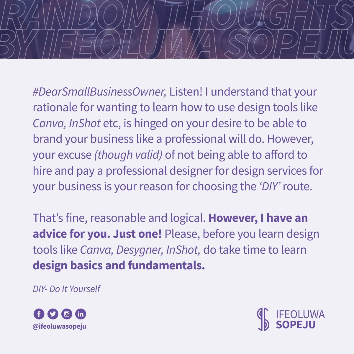 ifeoluwa_sopeju's tweet photo. RTBIS 21
Just one advice.
A thread.
#RandomThoughtsByIfeoluwaSopeju #RTbyIfeoluwaSopeju #RTBIS #IfeoluwaSopeju #DearDesigner #DearDesigners #DearClients #DearSmallBusinessOwner #DearBusinessOwner #DearDesignEnthusiast #DesignBasics #DesignFundamentals #DesignPrinciples https://t.co/I286avf5Vq