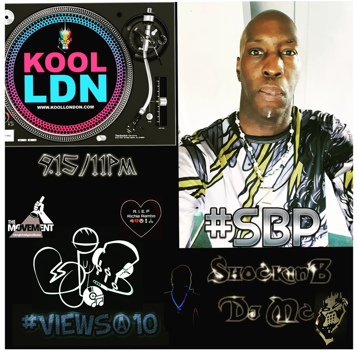 ShockinB's tweet image. 》》Find me Dj Mc ShockinB  KOOLLONDON.COM
9.15~11PM  Text or MISS call WhatsApp +0750 801 2 801 ⚡👑🐝🎤🎧🎭 #SBP 
#ViewsAtTen
#K29
#JUNGLEFEVER 
#crossoverconnectionz 
#RIEPrichieramboGBNF💔💫♻️
#lastlivefromHQ
04.09.20 - DJ MC SHOCKINB FRIDAY KOOLONDON
