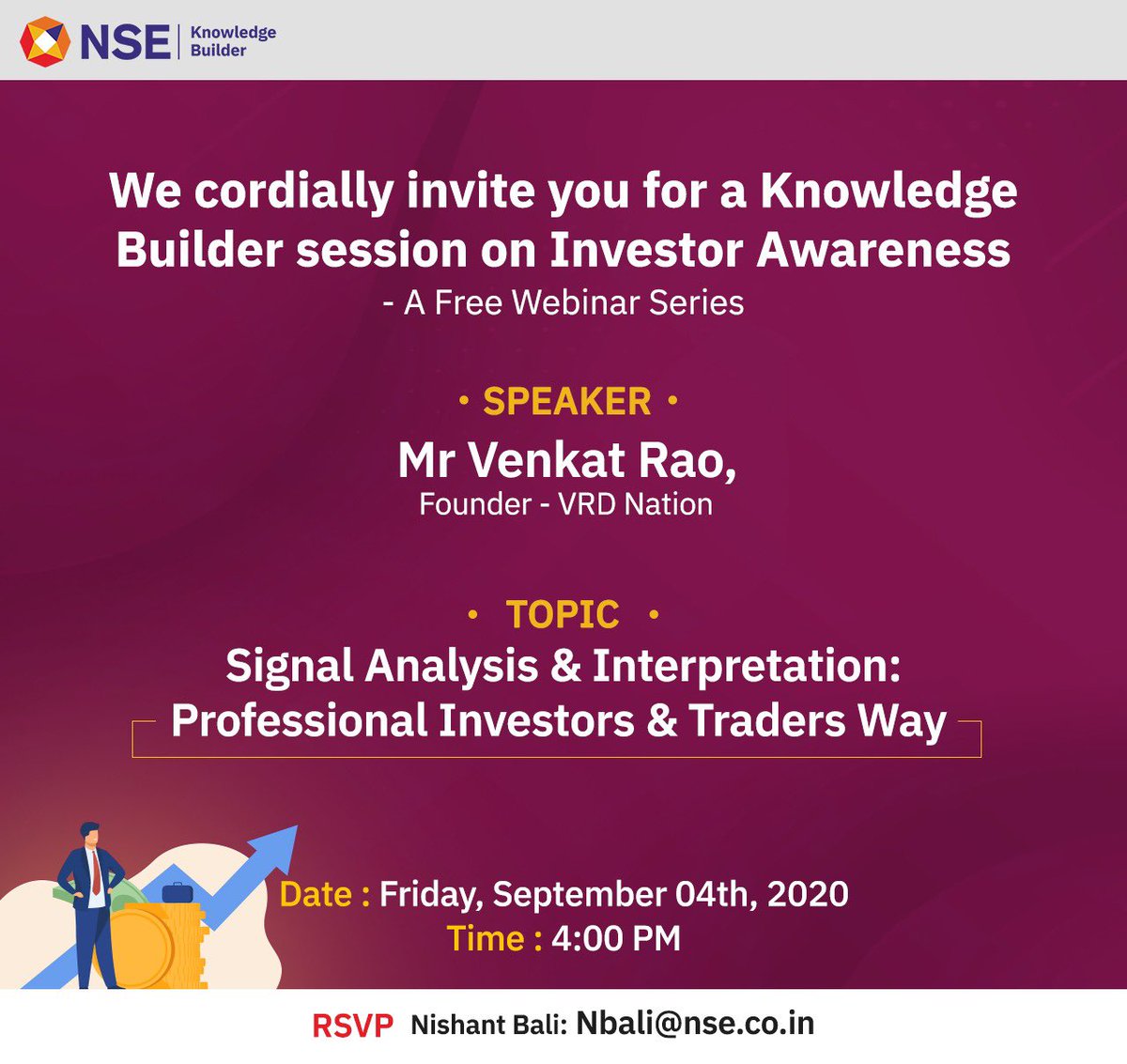 NSEIndia's tweet photo. We welcome you to a #KnowledgeBuilder session for #InvestorAwareness with Mr. Venkat Rao, Founder - VRD Nation, as he shares his wide knowledge &amp; experience on the subject of Signal Analysis and Interpretation. Register here for this free session! https://t.co/uynZdJ0rVi https://t.co/tEEznuJfi8