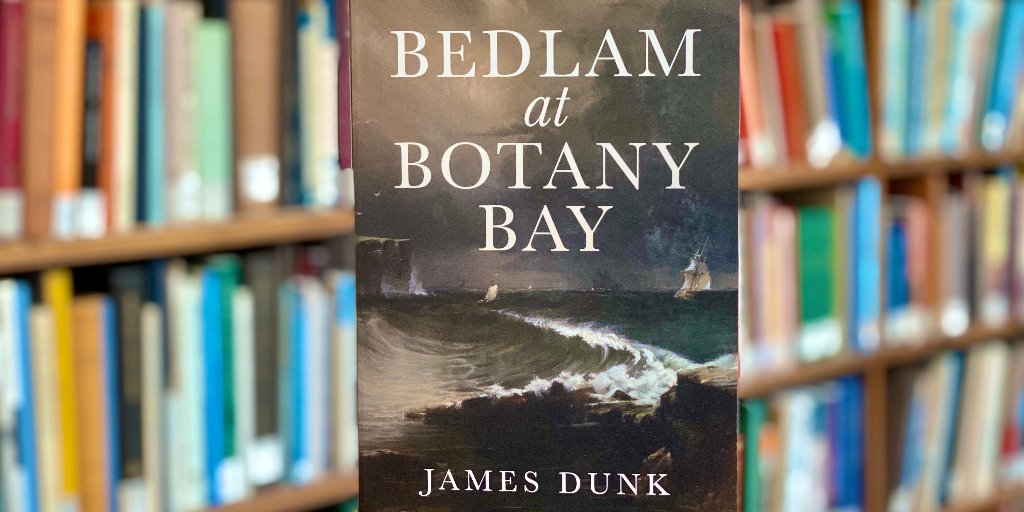 statelibrarynsw's tweet photo. 2020 Australian History Prize is awarded to ‘Bedlam at Botany Bay’ by James Dunk (@newsouthpub). @JamesHDunk #NSWPHA #HistoryWeek2020

Read judges’ comments: https://t.co/446ljyyusl https://t.co/qy1c5CEWWU