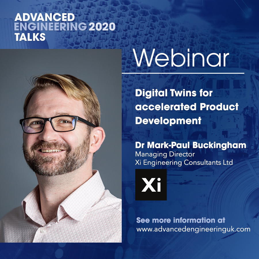advancedenguk's tweet photo. Register for our free webinar on digital twins & simulation. The 3rd in our Advanced Engineering Talks series, hosted by @Xi_Engineering - Live this Thurs 10 Sept at 11am https://t.co/lQAs5XemIN
#AEUK20 #AETALKS #Engineering #Simulation #Digitaltwin #Technology #Innovation https://t.co/pLDRrG0HpW