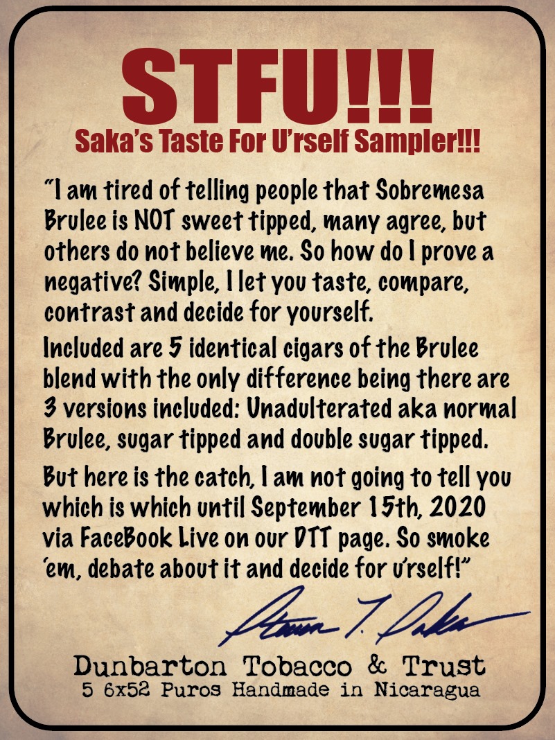 JamesnSonsCigar's tweet photo. DUNBARTON SOBREMESA STFU SAMPLER
After many wrongly claimed that Dunbarton's highly-sought-after Sobremesa cigars are made with a sweet tip, @SteveSaka has released a 5 pack, some in the original unsweetend tip &amp; some sweetend. Get 'em at @JamesnSonsCigar and decide for yourself. https://t.co/iaGKN9cHJV