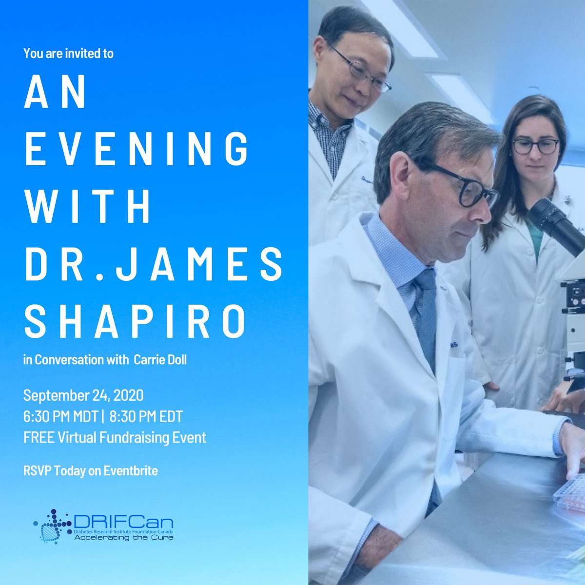 DRIF_Can's tweet photo. Join us to hear world-renowned diabetes researcher Dr. James Shapiro in a live interview speak about his cure-based research. This is our first-ever virtual fundraising event and we look forward to seeing you on September 24th! Link in bio.
#diabetes #research #event #t1d https://t.co/kQwR43o17r