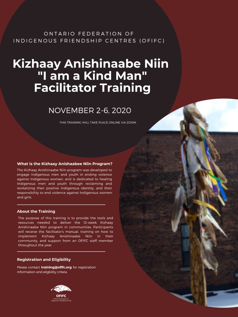 TheOFIFC's tweet photo. If you are interested in learning more about supporting healthy relationships, healthy masculinities and positive Indigenous identities, consider applying for our Kizhaay Anishinaabe Niin - I am a Kind Man Facilitator Training! #Indigenus #Men https://t.co/Igwki1ZbIb