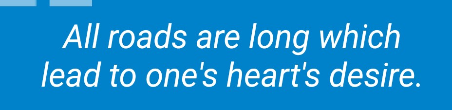 Long..... Roads to heart.