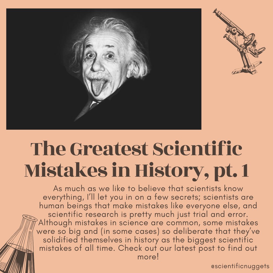 scientificnuggs's tweet photo. Scientists making mistakes sounds odd, but it’s more common than we think. Check out today’s #ScienceHistoryFridays post to read more about how scientists like Einstein made pretty big scientific blunders. 

https://t.co/HfrGqQ1Wrn https://t.co/JSgJHguF0l
