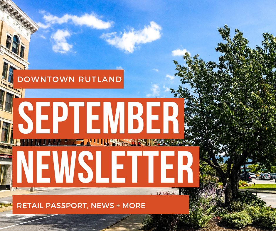Hello, September 🍂 Fall is just around the corner in Downtown - mailchi.mp/downtownrutlan…