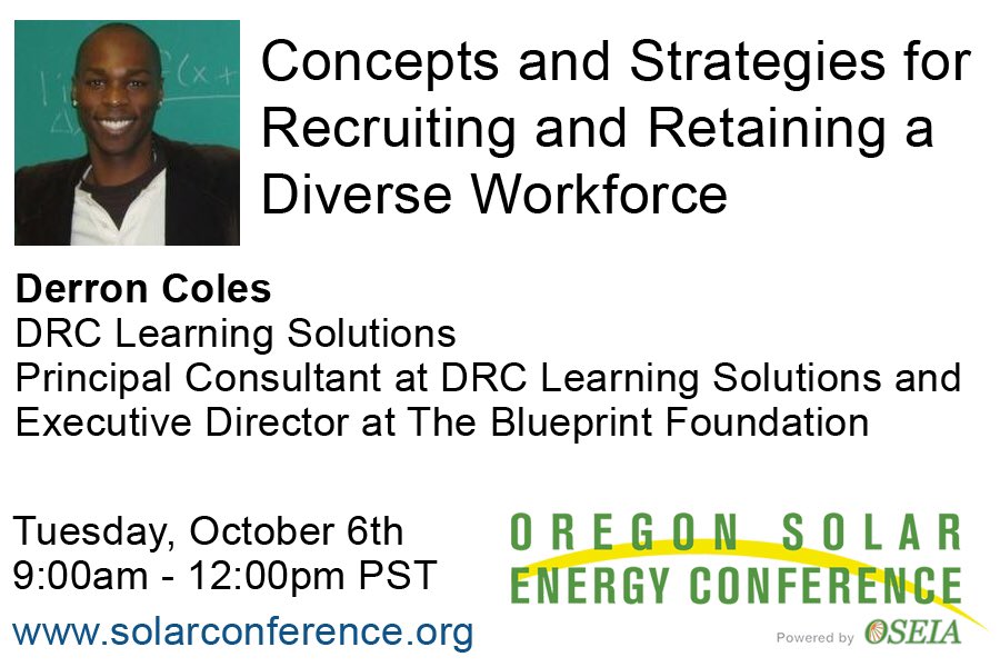 OSSIA_Solar's tweet photo. "Concepts and Strategies for Recruiting and Retaining a Diverse Workforce" is a session I do not want to miss. Delivered by Derron Coles at the Oregon Solar Energy Conference on Oct 6th. Register today: https://t.co/sk2Q5d4hvr #oregonsolar https://t.co/hDq7z10cC2