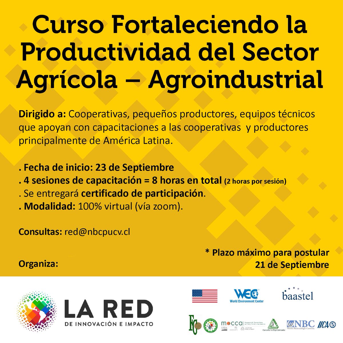 LaRedImpacto's tweet photo. Hemos lanzado este CURSO GRATUITO para el fortalecimiento de la productividad del sector #agrícola – #agroindustrial, organizado junto a #Fundacen @LuthWorldRelief #CAMCHI #Cegygsa @nbcpucv @IICAnews Postulaciones abiertas: 
https://t.co/bUXXj0giaI https://t.co/dSfZjuO2jD