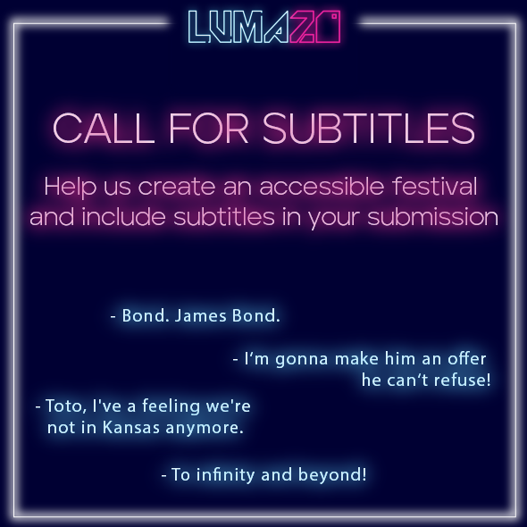 LUMAFilmFest's tweet photo. We are very passionate about inclusivity here at LUMA and with only 9 days to go to submit your films we are encouraging all applicants to add subtitles to their films. 

LUMA Film Festival 
#LUMA2020 https://t.co/iYWIZGEYsC
