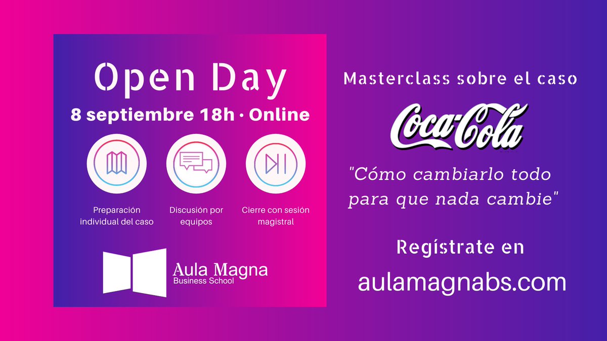 BarcelonaGlobal's tweet photo. No te pierdas la oportunidad de conocer de primera mano una masterclass de #AulaMagna, en esta ocasión, sobre el caso Coca-Cola. ¡Apúntate ahora al Open Day!

🗓️8 de septiembre, 18h
👉 https://t.co/0U6bbpRNXI https://t.co/7XTeqHZkAb