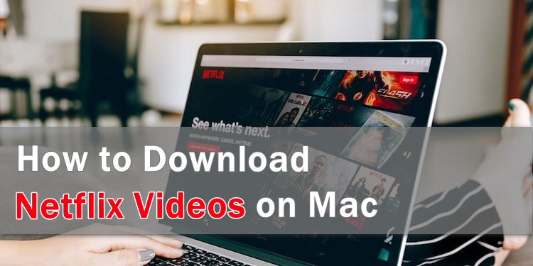 Netflix Download To Device Mac Netflix Download To Device Mac