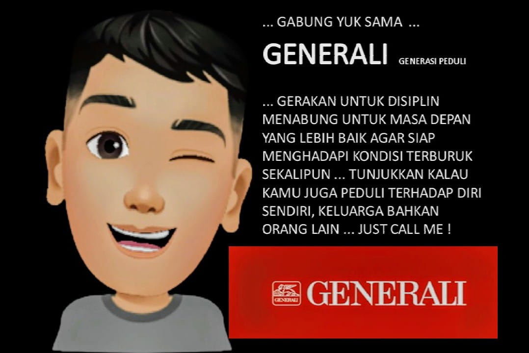 GENERALI 
generasi peduli asuransi
Just Call +62 87777651973