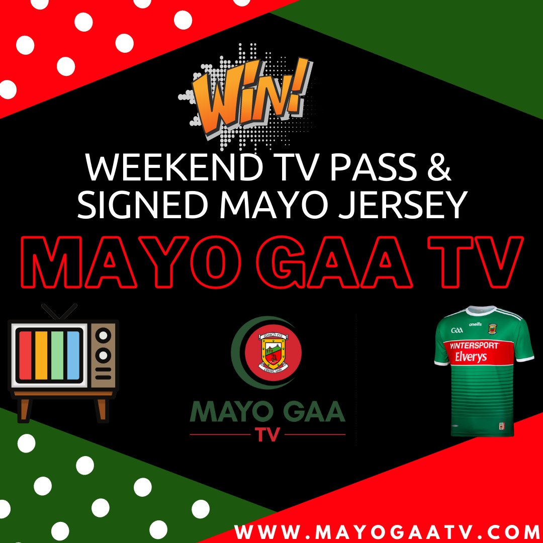 MayoGAA's tweet photo. You can WIN a @MayoGAATV weekend pass to watch all 4 games + a signed Mayo jersey. All you have to do is follow us &amp; RT. Winner announced tomorrow morning. 

📽 https://t.co/HxA9MI0YN8

📽 https://t.co/XLf9tHBEk9 #mayogaa https://t.co/FQFSOUEQXH