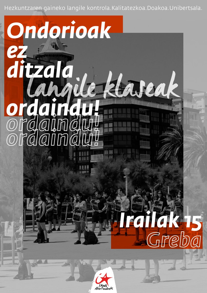 🔴 #I15greba | 

Datorren irailaren 15an greba egingo dugu EAEn: bigarren Hezkuntza, Lanbide Heziketa eta Unibertsitatean. Hala nola, mobilizazioak egingo ditugu egunean bertan. 

Adi egon deialdietara!