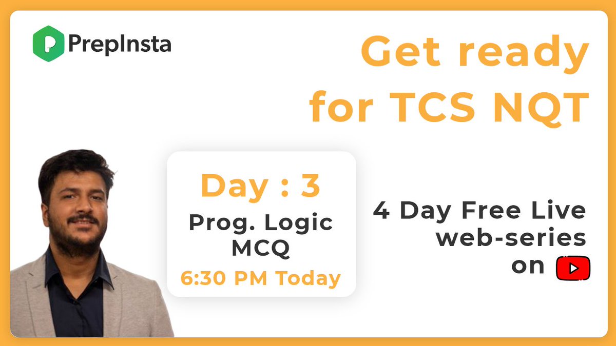prepinsta's tweet photo. Link 👇
https://t.co/AGvfjg8jRc
(free) TCS NQT Web Series starting today at 6: 30 PM , Live on Youtube.
Day 3 (Friday) : prog. Logic MCQ
.
.
.
.
.
.
.
.
.
.
.
#prepinsta #prepster #youtube #live #webinar #tcs #job #placement #prepare #instantly https://t.co/KJonLXSMmN