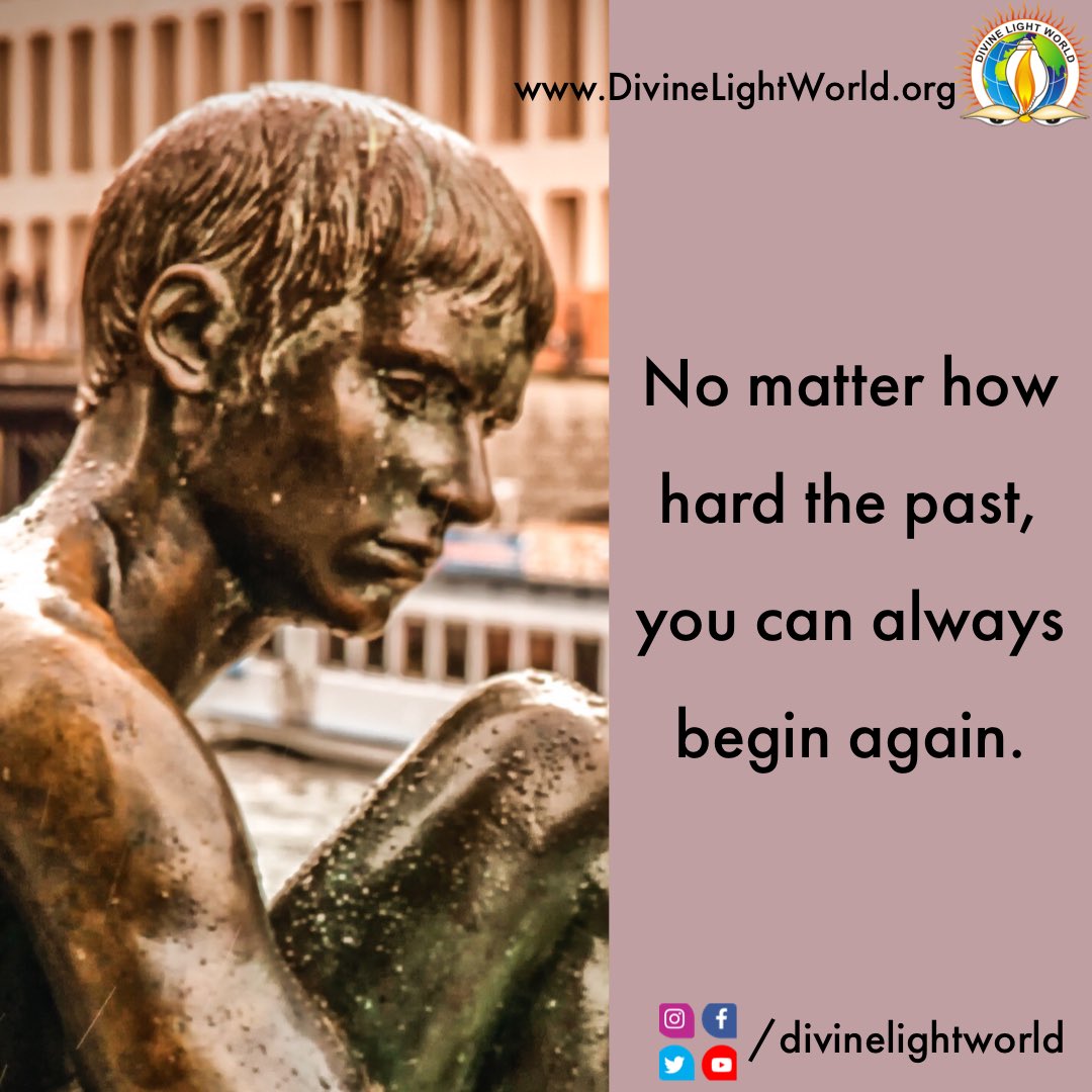 divinelight4all's tweet photo. No matter how hard the past, you can always begin again. ~ Buddha
#Buddha #FridayMotivation #StartToday #BrightFutureAhead #PastHasPassed #ConsciousnessShift #BuddhaNature #ShriAshutoshMaharajji #Meditate #Djjs #DjjsWorld #SwamiRadeshwaranand #SadhviBhavya https://t.co/lWgZTHMoue