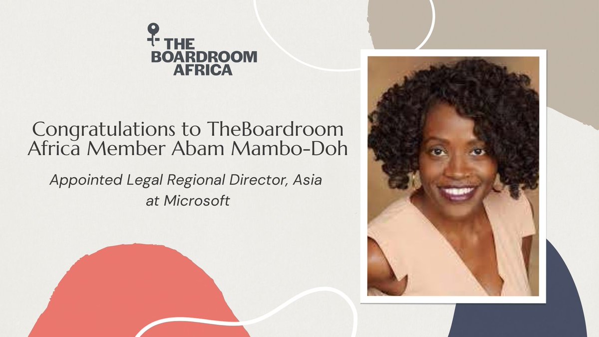 TBRAfrica's tweet image. Congratulations to @TBRAfrica member @AbMambo who has been appointed Legal Regional Director, Asia at @Microsoft.

#womeninbusiness #womenintech #womeninlaw #blackwomenintech #femaleleaders