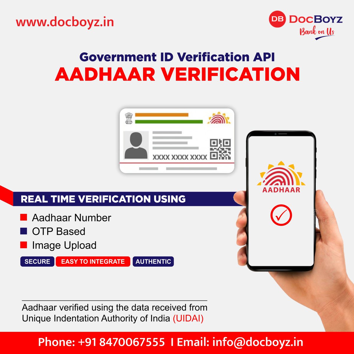 docboyz_'s tweet photo. Team #DocBoyz present most reliable API for Aadhaar verification. Banks, NBFC and Insurance companies can easily integrate immediately. Real time verification and fully secure. Please call us for demonstration.

Phone : +91 8470067555
Mail : info@docboyz.com https://t.co/q1aMzAjHwj
