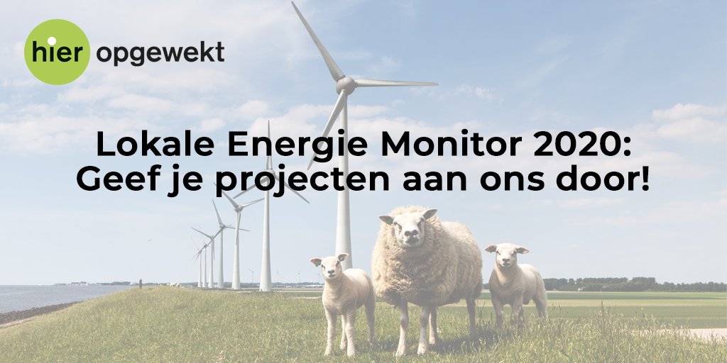 hieropgewekt's tweet photo. Energiecoöperaties; geef je projecten en plannen door voor de Lokale Energie Monitor 2020! Met de Monitor maken we de landelijke impact van de burgerenergiebeweging zichtbaar. Doe je ook mee? Vul de vragenlijst in -> https://t.co/mcnDSeuu3w #LEM2020 @AnneMSchwencke https://t.co/nkEhnNgOrD