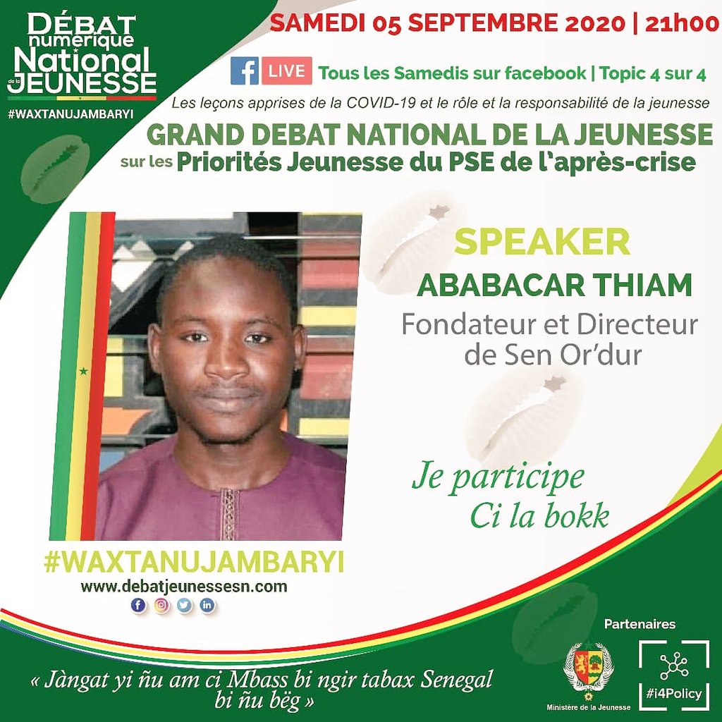 Retrouvez nous au Grand Débat National de la Jeunesse sur les priorités jeunesse du PSE post COVID-19
Ce Samedi 05 Septembre 2020 à 21h sur la page Facebook du Débat Numérique National de la Jeunesse bit.ly/2DrhJhA

Ensemble, co-construisons le Sénégal que nous voulons