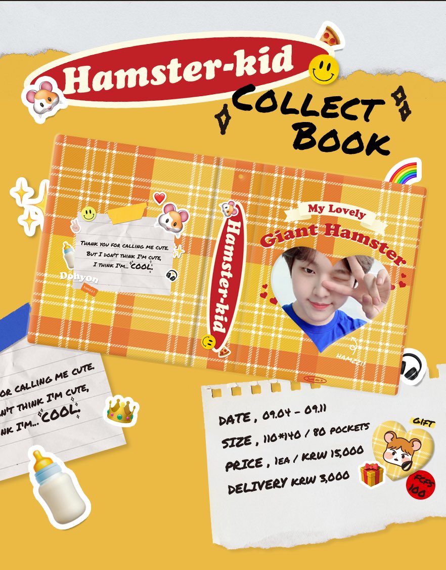 ♡̷̷̷𝑯𝒂𝒎𝒔𝒕𝒆𝒓-𝒌𝒊𝒅 𝑪𝑶𝑳𝑳𝑬𝑪𝑻 𝑩𝑶𝑶𝑲♡̷̷̷

#남도현 콜렉트북을 진행합니다 🐹♥️

RT 추첨 한 분께 𝑯𝒂𝒎𝒔𝒕𝒆𝒓-𝒌𝒊𝒅 콜렉트북을 보내드립니다 !

🗓 09.04 - 09.11 일주일간 진행

🐹 모든 문의는 DM 주세요 !

🔗 naver.me/F8RohVRP