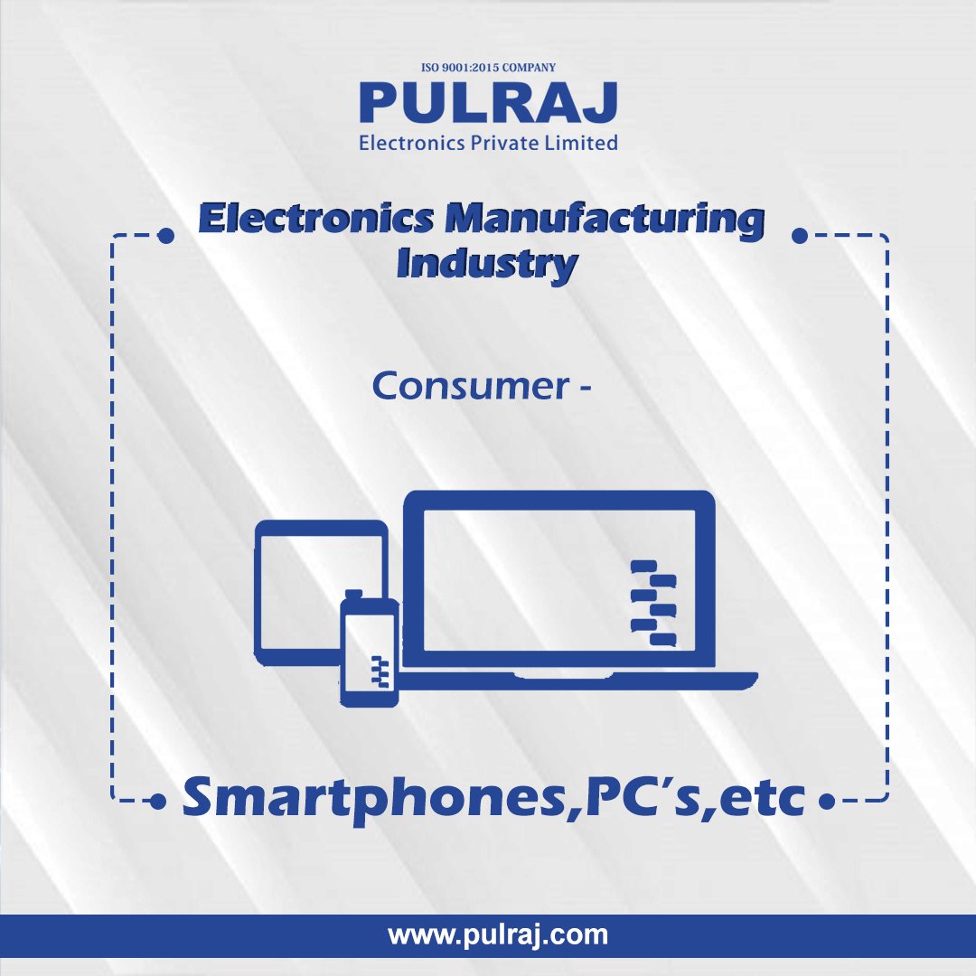 LtdPulraj's tweet photo. The electronics manufacturing industry covers: 2. Consumer - smartphones, PC, etc. Growing demand for consumer electronics will increase the outsourcing trend, and we are here to fulfill those requirements. 
For more info, get in touch with us
Contact us: 022 2768 5069 https://t.co/URoSim1qg1