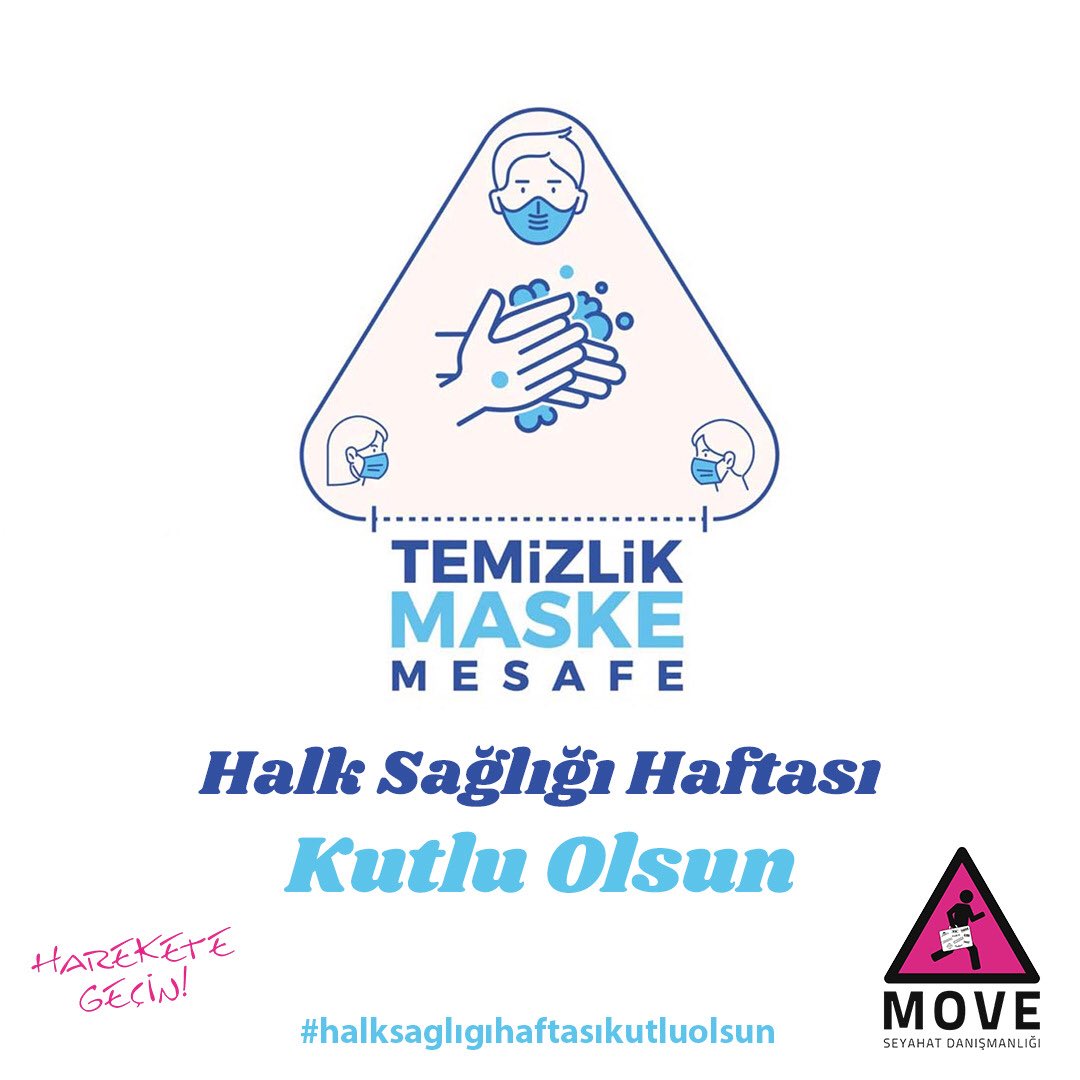 hareketegecin's tweet photo. Temizlik, Maske, Mesafe Halk Sağlığı Haftası Kutlu Olsun. #halksağlığıhaftası #temizlik #maske #mesafe #move #moveseyahat #hareketegeçin https://t.co/fhqrgDmCM4