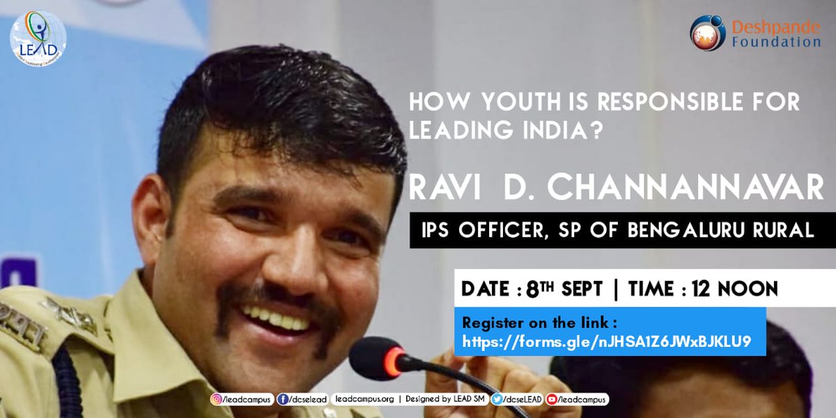 dcseLEAD's tweet photo. Most awaited session by SP #Bengaluru Rural, Shri. Ravi D Channannavar on the important topic "How #youth is responsible for LEADing #India?"

Date: 8th September 2020
Time: 12 Noon

Registration Link: https://t.co/1v2szuJsSH https://t.co/FaQZiYck86