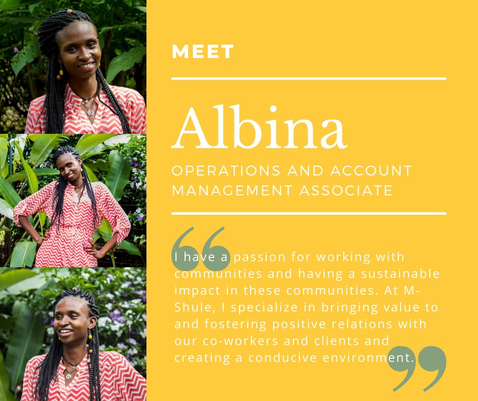OurMShule's tweet photo. Today, we would like to introduce you to @AlbinaMumbi Operations and Account Management Associate at #MShule! https://t.co/kZ3cPgZfGP