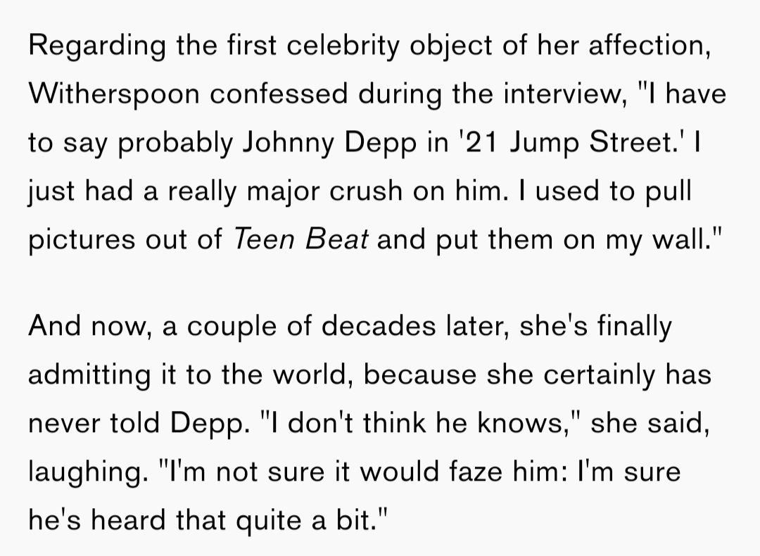  #ReeseWitherspoon had a major crush on  #JohnnyDepp and had posters of him in her bedroom."I had a major crush on Johnny Depp after watching him on  #21JumpStreet"