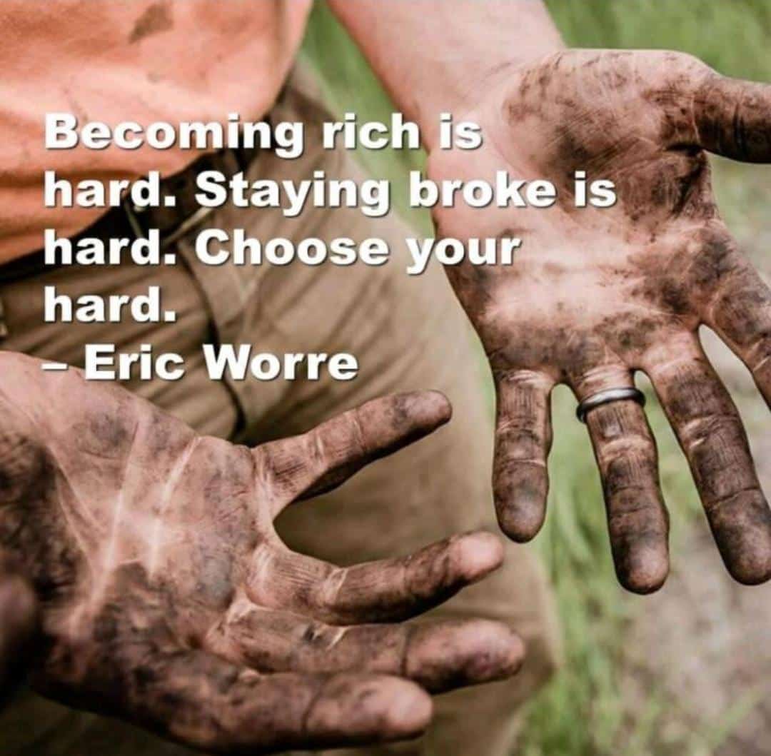 Matter of Fact
Becoming rich is hard.
Staying broke is hard
Choose your hard - Eric Worre
#AfrostainFarmtech <a href="/afrostain/">Afrostain Farmtech</a> <a href="/corporatefarmg1/">Tanaka Farm and Ranch #Seedlings🇿🇼🇿🇲</a> <a href="/SandraNabasirye/">Slay Farmer😍</a> @yoAgronomist <a href="/VaMudhumeni/">vaMudhumeni</a> <a href="/basera_john/">John Basera</a>